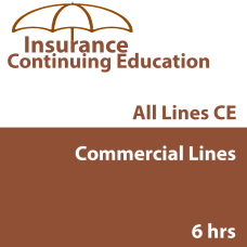6hr CE - Property and Casualty Insurance - Commercial Lines